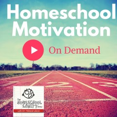 Homeschool Motivation on Demand
