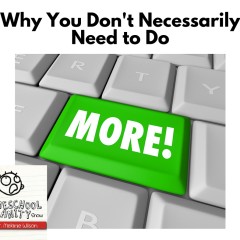 Why You Don’t Necessarily Have to Do More