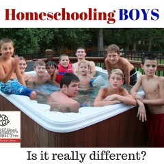 Homeschooling Boys: Is it Really Different?
