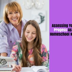 How to Assess Your Progress as a Homeschool Mom