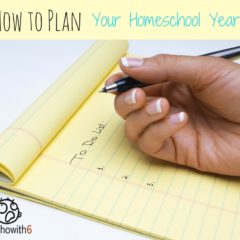 How to Plan Your Homeschool Year