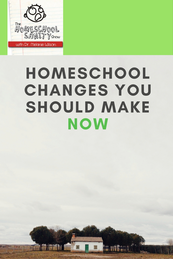 Homeschool Changes You Should Make Now: podcast