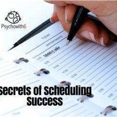 Scheduling Success Secrets